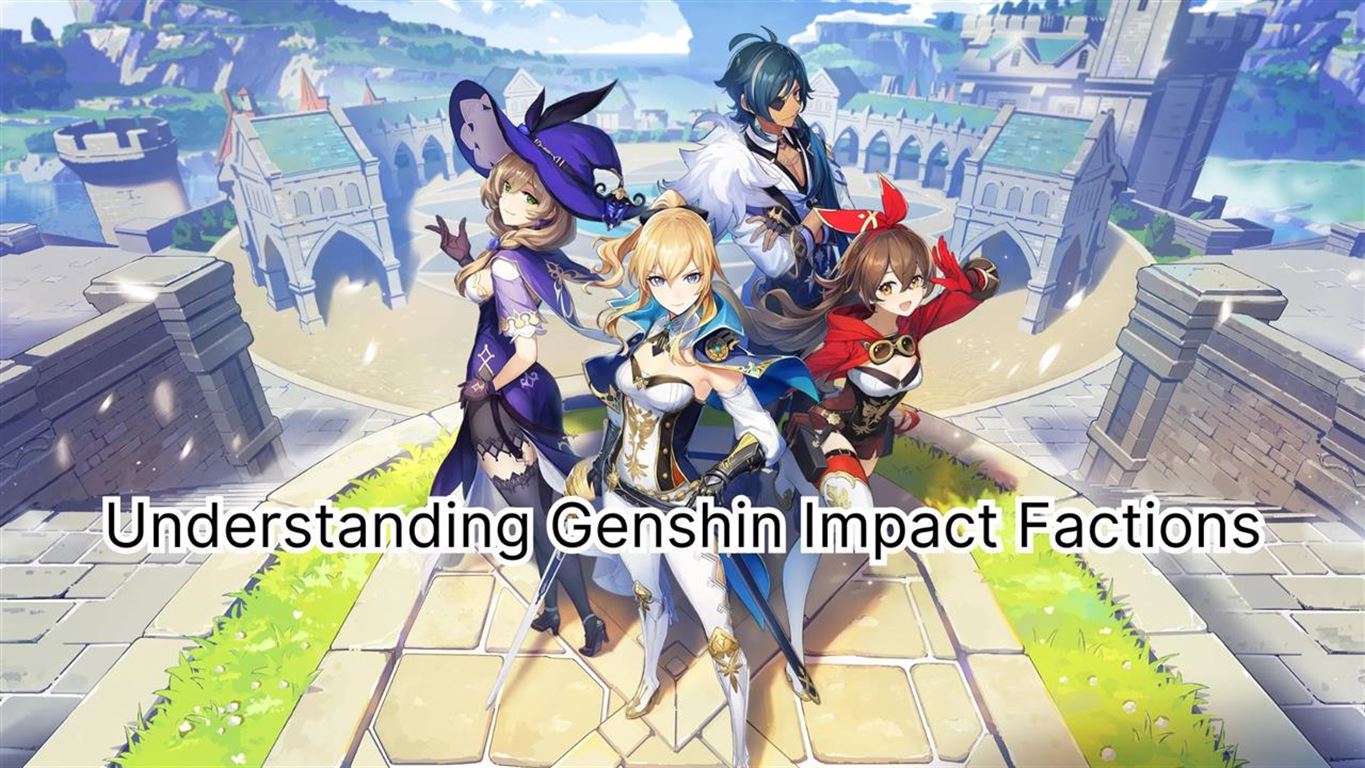 Understanding genshin impact factions
